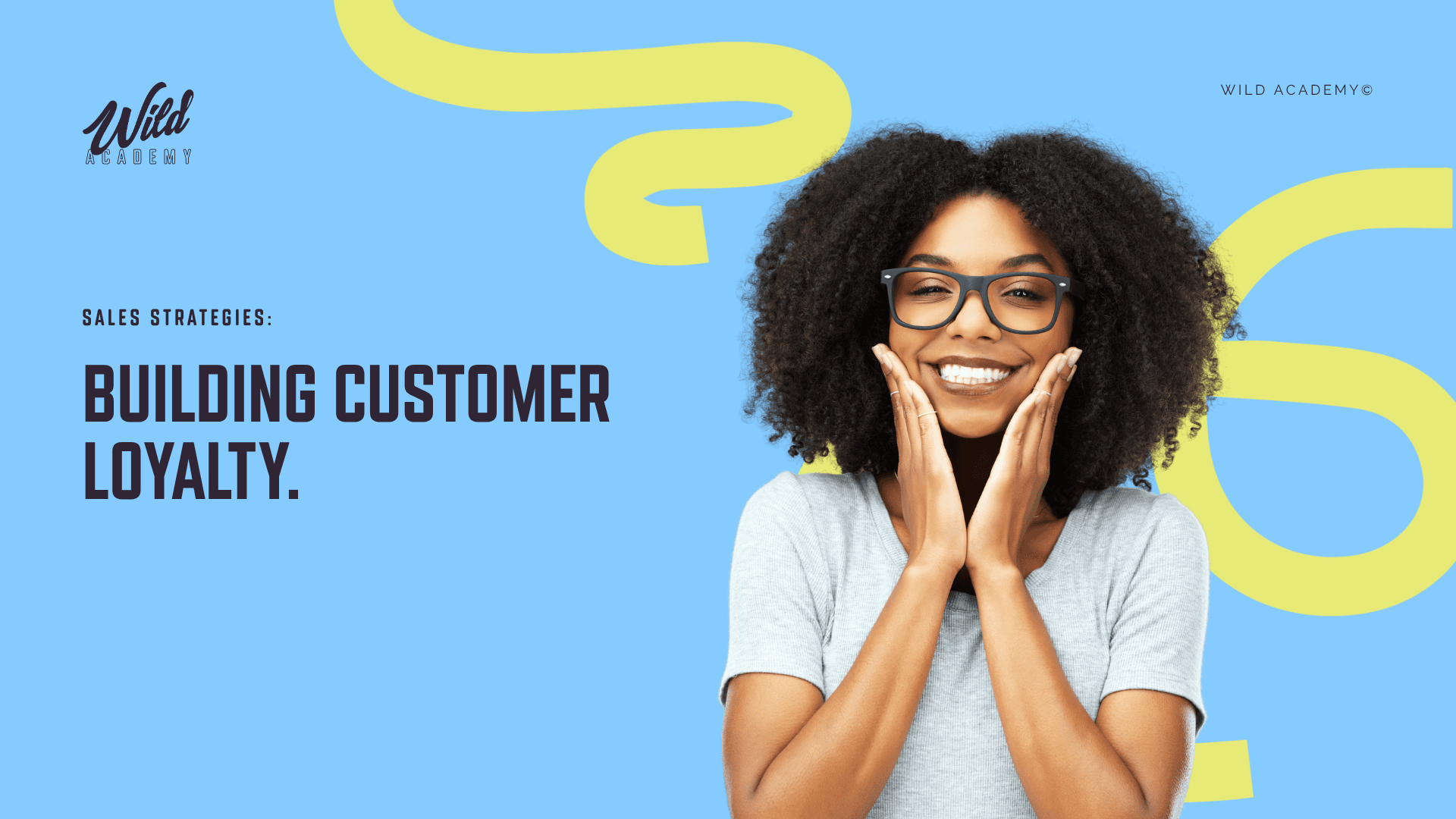 Building Customer Loyalty